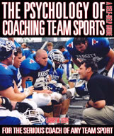 The Psychology of Coaching Team Sports: A Self-Help Guide