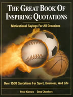 The Great Book of Inspiring Quotations: Motivational Sayings For All Occasions